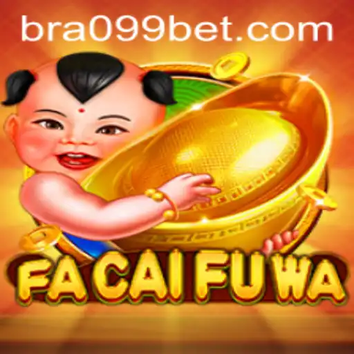 Discovering the Excitement of FaCaiFuWa on 099bet.COM
